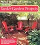 Step-by-Step Yard & Garden Projects (Better Homes & Gardens)