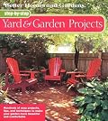 Step-by-Step Yard & Garden Projects (Step-By-Step)