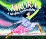 Aurora: A Tale of the Northern Lights