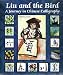 Books : Liu and the Bird: A Journey in Chinese Calligraphy