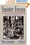 Sinister Forces-A Warm Gun: A Grimoire of American Political Witchcraft (Sinister Forces: A Grimoire of American Political Witchcraft) (Bk. 2)