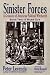 Sinister Forces-A Warm Gun: A Grimoire of American Political Witchcraft (Sinister Forces)