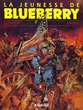 La Jeunesse de Blueberry, tome 1