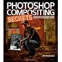 Photoshop Compositing Secrets: Unlocking the Key t&hellip de Matt Kloskowski
