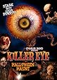 Killer Eye: Halloween Haunt