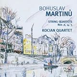 Martinu - String Quartets Nos 2, 4 and 5