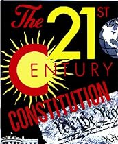 The 21st Century Constitution-From Free Kindle Books Library Click to Download Free Kindle Book -> The 21st Century Constitution