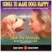 Songs to Make Dogs Happy