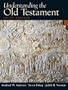 Understanding the Old Testament (5th Edition)