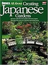 Ortho's All About Creating Japanese Gardens (Ortho's All About Gardening)