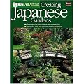 All About Creating Japanese Gardens (Ortho's All about)