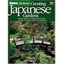 Creating Japanese Gardens (Ortho's All about)