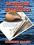 Murder on the Salsette: A Mystery (Shipboard Detectives Masefield)