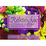 relationships 101 life lessons on how to get along better with almost anyone