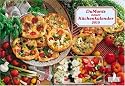 DuMonts neuer K&uuml;chenkalender 2010. Brosch&uuml;renkalender: Liebe geht durch den Magen. Mit Rezepten, K&uuml;chentipps und Gedichten