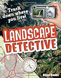 Landscape detective