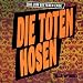 Bis Zum Bitteren Ende von die Toten Hosen - alle Infos