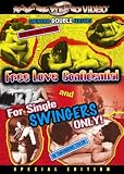 Free Love Confidential/For Single Swingers Only