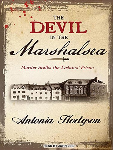 By Antonia Hodgson The Devil in the Marshalsea (Unabridged CD) [Audio CD]