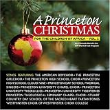A Princeton Christmas: For The Children Of Africa Vol. 2