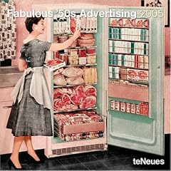 Fabulous 50's Advertising Wall Calendar 2005 (Calendar)