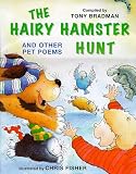 Hairy Hamster Hunt and Other Poems About Your Pets (Poetry)