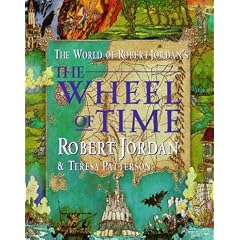 The World of Robert Jordan's "Wheel of Time" (Wheel of Time)