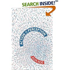 Action in Perception (Representation and Mind Series)