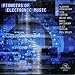 Pioneers of Electronic Music