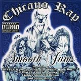 Chicano Rap Smooth Jams [Explicit]