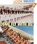 Come Fly with Us!: A Global History of the Airline Hostess
