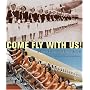 Come Fly with Us: A Global History of the Airline Hostess