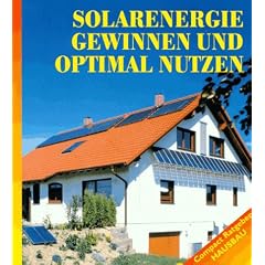 Solarenergie gewinnen und optimal nutzen