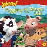Piggley and the Magic Doll (Jakers (8x8))