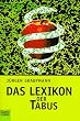 Das Lexikon der Tabus