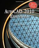 AutoCAD 2010 Essentials