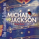 The Essential Tribute to: Michael Jackson