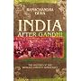 India After Gandhi: The History of the World's Largest Democracy