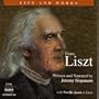 The Life and Works of Franz Liszt