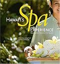 Hawaii's Spa Experience: Rejuvenating Secrets from the Islands