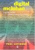 Digital McLuhan: A Guide to the Information Millennium