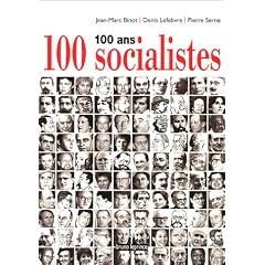 100 ans 100 socialistes