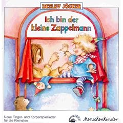 Ich bin der kleine Zappelmann. Neue Fingerspiellieder und Fingerspiele f�r die Kleinsten und Kindergartenkinder: Ich bin der kleine Zappelmann. CD