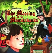 The Meeting of the Mountebanks (Niels Werner Collector Series)