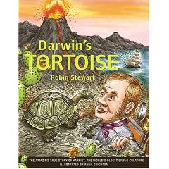 Darwin's Tortoise: The Amazing True Story of Harriet, the World's Oldest Living Creature