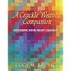 A Crackle Weave Companion: Exploring Four-Shaft Crackle