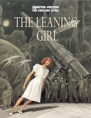 By Benoit Peeters The Leaning Girl