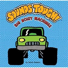 Sounds Tough! Big Noisy Machines (Sounds Funny Books)