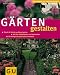 G�rten gestalten: Schritt f�r 