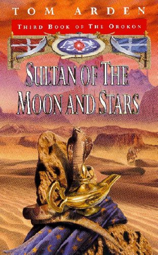 Sultan Of The Moon And Stars (Orokon)